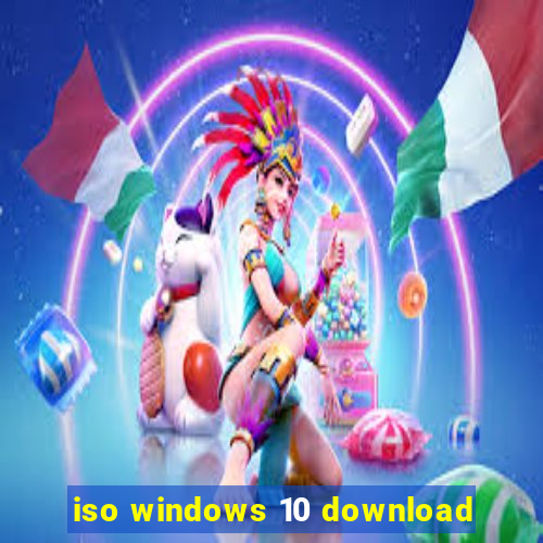 iso windows 10 download